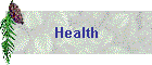 Health